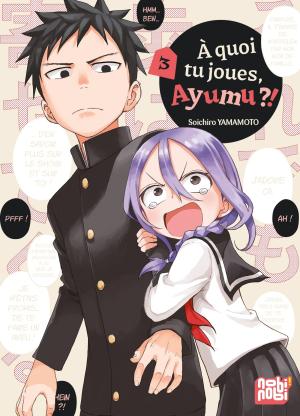 couverture, jaquette À quoi tu joues, Ayumu ?! 3  (nobi nobi!) Manga