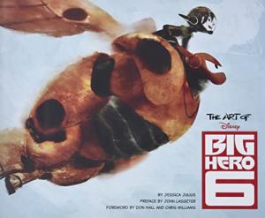The Art of Big Hero 6 édition simple