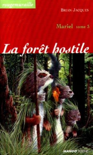 Rougemuraille 12 - Mariel 3 La Forêt hostile