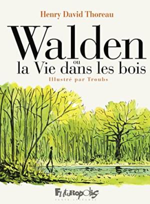 Walden ou la Vie dans les bois  simple