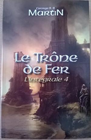 Le trône de fer 4