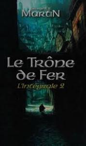 Le trône de fer 2 - Intégrale 2