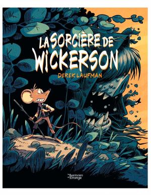 La sorcière de Wickerson