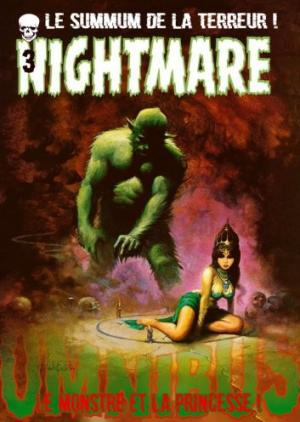 Nightmare Omnibus 3 - Le monstre et la princesse 