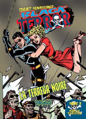 Black Terror 3 - La terreur noire (tome 3)