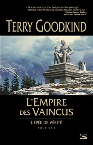 L'Épée de Vérité 8 - L'Empire des vaincus
