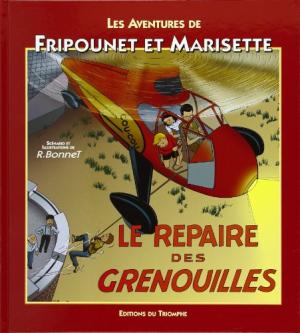 Les aventures de Fripounet et Marisette 6 Intégrale