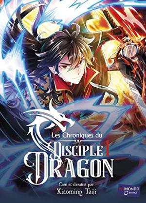 Les Chroniques du disciple dragon édition simple