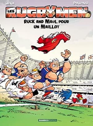 couverture, jaquette Les rugbymen 13  - Ruck and Maul pour un maillotTop humour (bamboo) BD