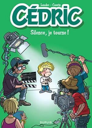 Cédric 30 - Silence, je tourne !