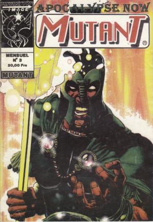 Mutant : Apocalypse Now 3