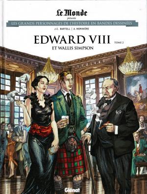 couverture, jaquette Les grands personnages de l'histoire en bandes dessinées 74  - EDWARD VIII et Wallis Simpson Tome 2 (glénat bd) BD