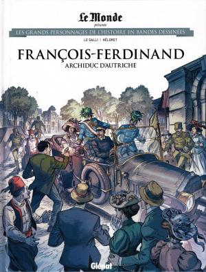 Les grands personnages de l'histoire en bandes dessinées 77 - Francois-ferdinand Archiduc d'autriche