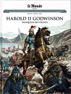 Les grands personnages de l'histoire en bandes dessinées 75 - HAROLD II GODWINSON vainqueur des vikings