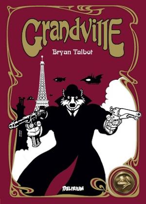 Grandville édition TPB Hardcover (cartonnée)