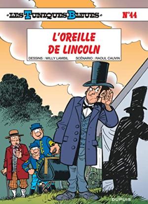 couverture, jaquette ###NON CLASSE### 202  - Les Tuniques Bleues - Tome 44 - L Oreille de Lincoln / Edition spéciale, Limitée (Indispensables 202 (# a renseigner) Inconnu