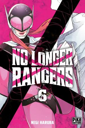 No Longer Rangers #6