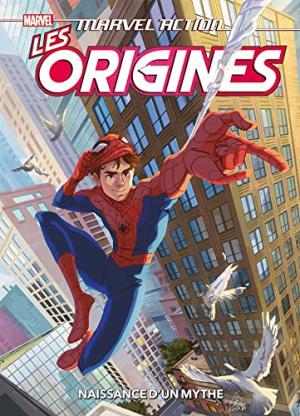 Marvel action - Spider-man les origines - Naissance d'un mythe édition TPB Hardcover (cartonnée)