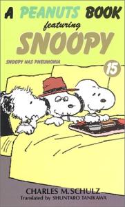Snoopy et Les Peanuts 15 - Snoopy has pneumonia