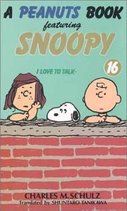 Snoopy et Les Peanuts 16 - I love to talk