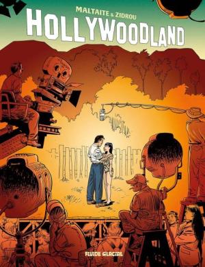 Hollywoodland (Zidrou - Maltaite) 2 - Tome 02
