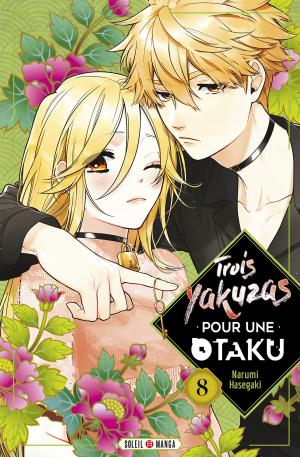 Trois Yakuzas Pour Une Otaku 8 Manga