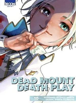 couverture, jaquette Dead Mount Death Play 10  (Ki-oon) Manga
