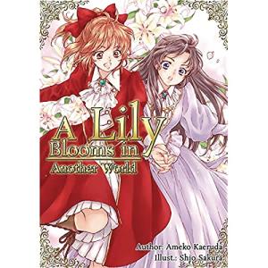 A Lily Blooms in Another World 1