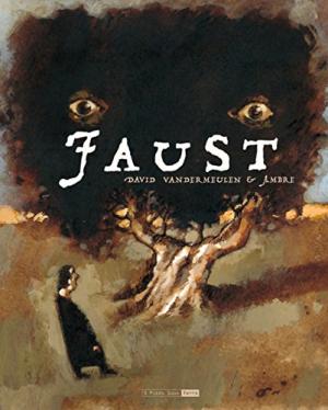 Faust (Ambre - Vandermeulen) édition simple