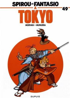 Les aventures de Spirou et Fantasio 49 - Spirou à Tokyo