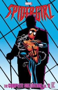 Spider-Girl 3 - Spider-Girl: The Complete Collection Vol. 3