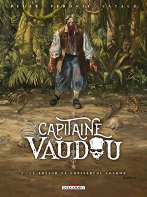 Capitaine Vaudou 2 - Le trésor de Christophe Colomb