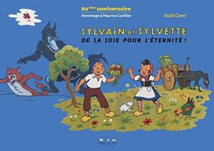 Sylvain et Sylvette, 80e anniversaire : hommage à Maurice Cuvillier édition simple
