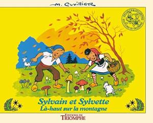 Sylvain et Sylvette 3 - Là-haut sur la montagne 
