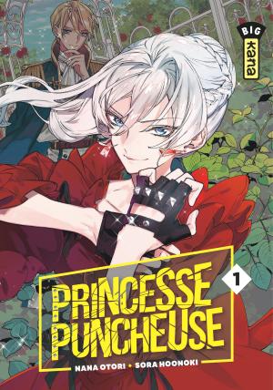 couverture, jaquette Princesse Puncheuse 1  (kana) Manga