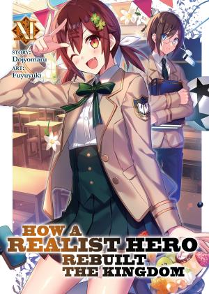 couverture, jaquette Genjitsushugi Yuusha no Oukoku Saikenki 11  (J-Novel Club) Light novel