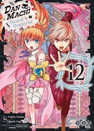 couverture, jaquette Danmachi - Sword Oratoria 12  (ototo manga) Manga