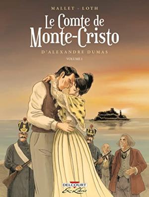 Le Comte de Monte-Cristo d'Alexandre Dumas T.1