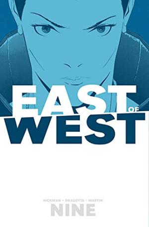East of West 9