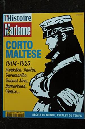 L'Histoire / Marianne - Corto Maltese: 1904 - 1925 récits du monde, escales du temps édition simple