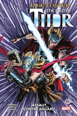 Jane Foster & the mighty Thor  TPB Hardcover (cartonnée)