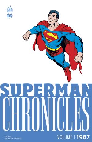 Superman Chronicles 1987.1 - 1987 volume 1