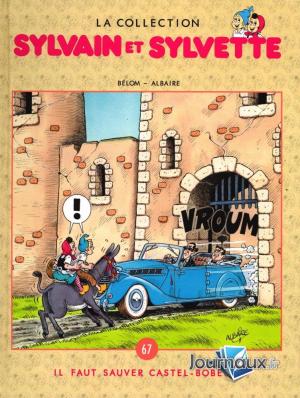 Sylvain et Sylvette 67 -  Il faut sauver Castel-Bobêche