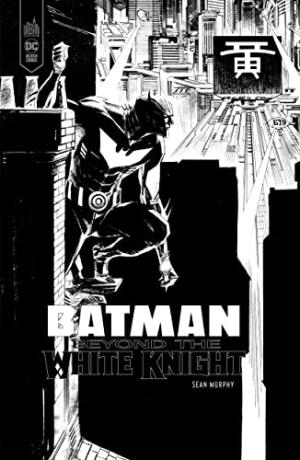 Batman - Beyond the white knight édition TPB Hardcover (cartonnée) - Ed Noir et Blanc