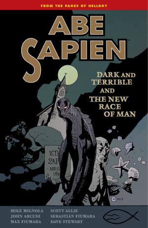couverture, jaquette Abe Sapien 3  - Abe Sapien: Dark and Terrible and The New Race of Man TPB Softcover (Dark Horse Comics) Comics
