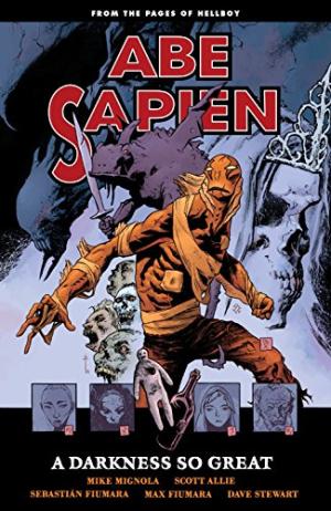 couverture, jaquette Abe Sapien 6  - Abe Sapien: A Darkness So Great TPB Softcover (Dark Horse Comics) Comics