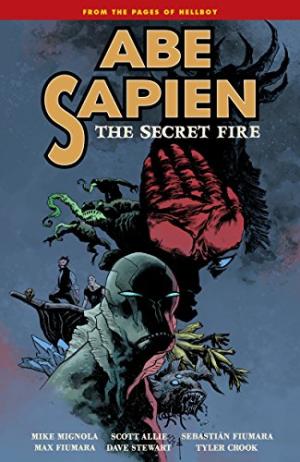couverture, jaquette Abe Sapien 7  - Abe Sapien: The Secret Fire TPB Softcover (Dark Horse Comics) Comics