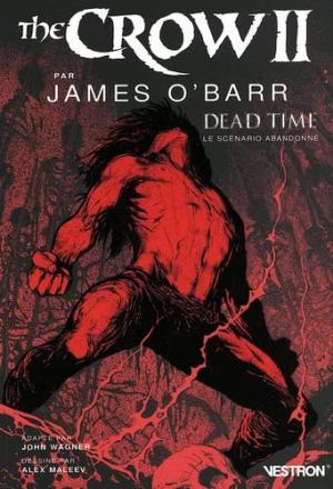 The Crow - Dead time édition TPB softcover (souple)
