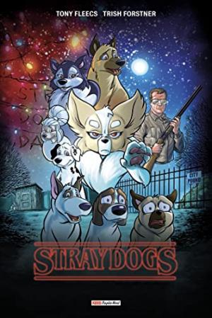 Stray Dogs 1 - Stray dogs (couverture stranger things)