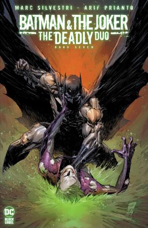 Batman & the Joker: The Deadly Duo 7 - Chapter Seven: The End